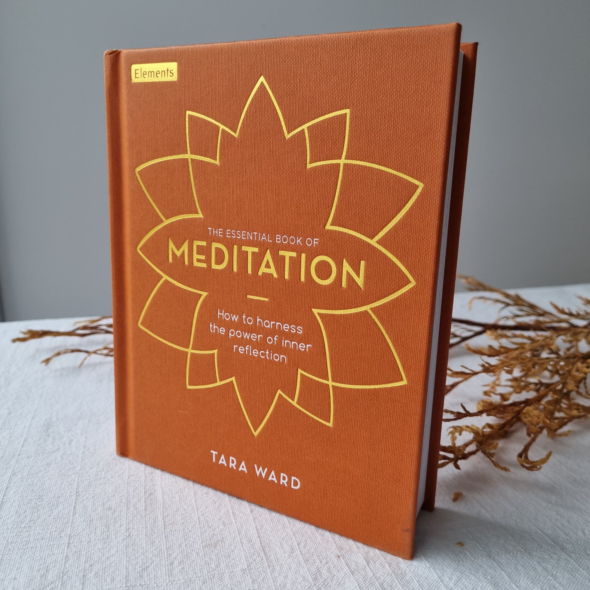 The Essential Book of Meditation - Tara Ward - Sparrow and Fox